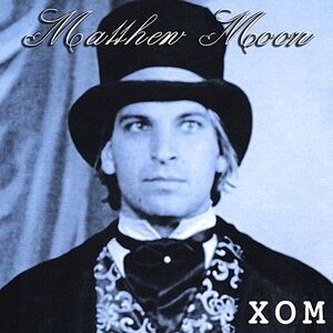 Matthew Moon - Xom  CD